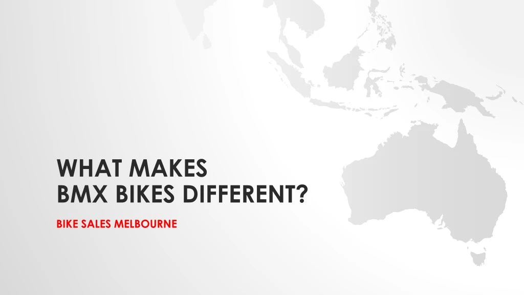 what makes bmx bikes different