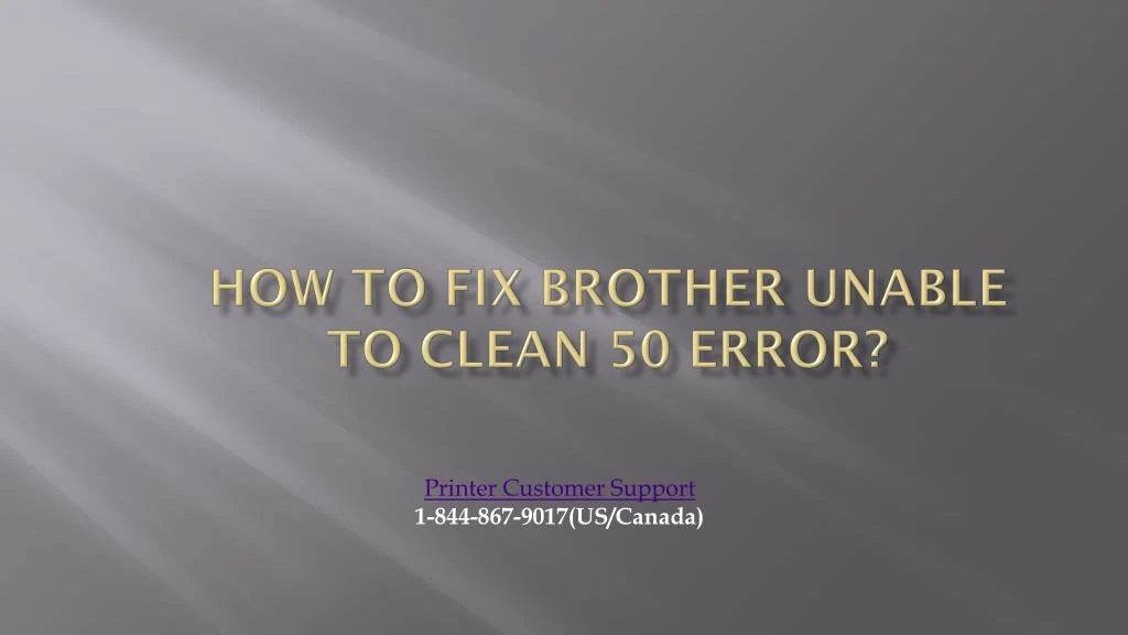 how to fix brother unable to clean 50 error