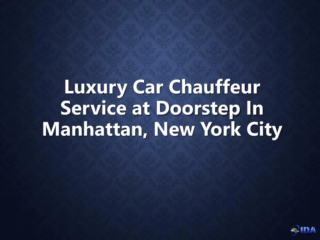 luxury car chauffeur service at doorstep in manhattan new york city