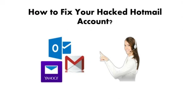 How to Fix Your Hacked Hotmail Account?