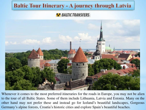 Baltic Tour Itinerary - A journey through Latvia