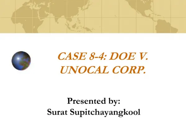 CASE 8-4: DOE V. UNOCAL CORP.