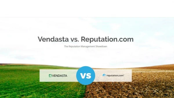 Vendasta vs. Reputation.com