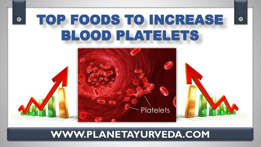top foods to increase blood platelets