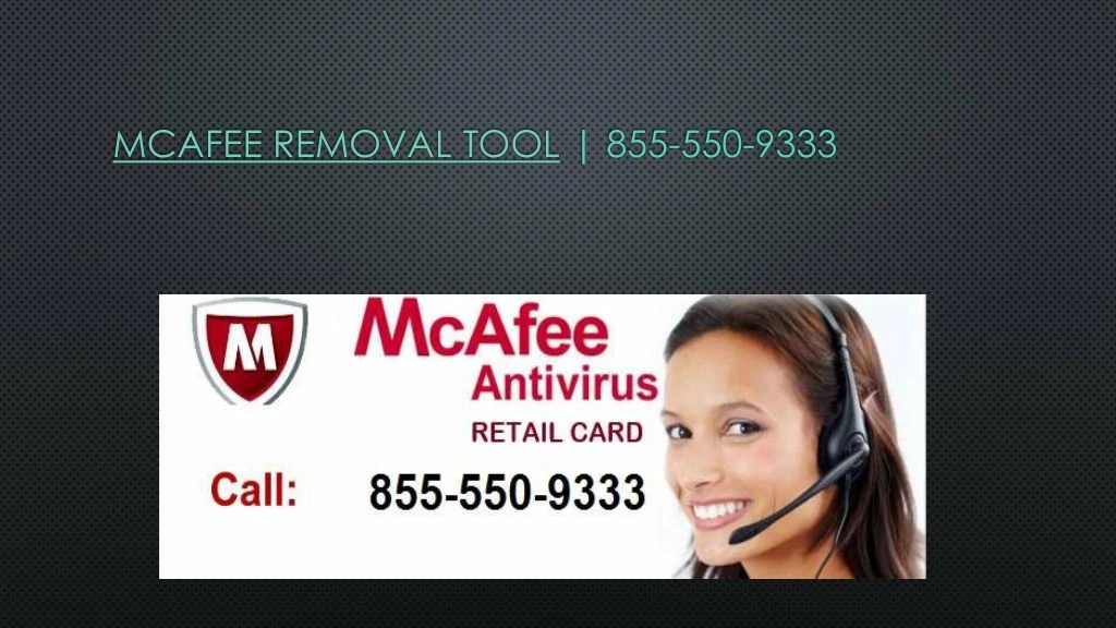 mcafee removal tool 855 550 9333