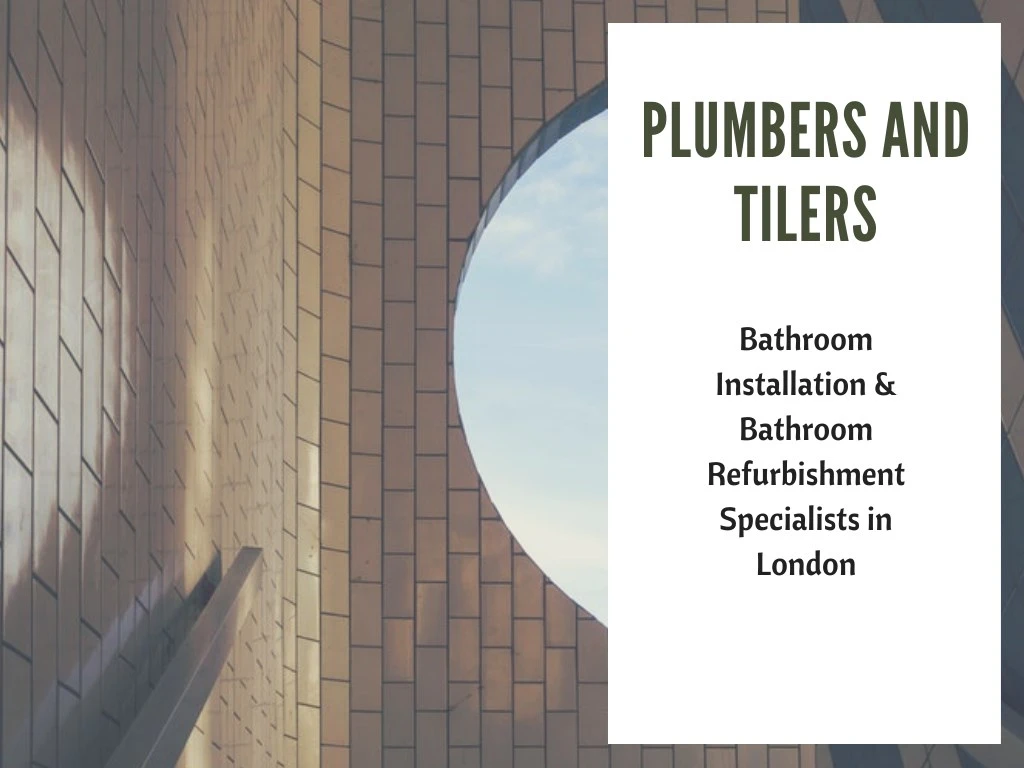 plumbers and tilers