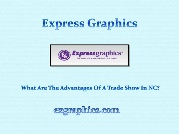 What are the Advantages of a Trade Show in NC?