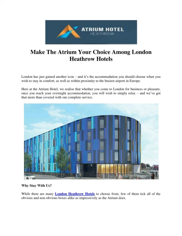 Make The Atrium Your Choice Among London Heathrow Hotels