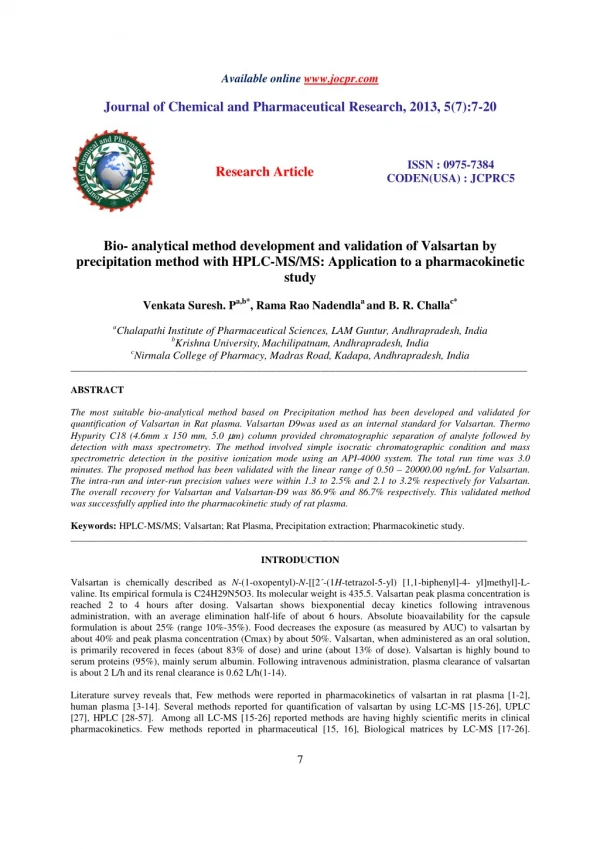 Bio- analytical method development and validation of Valsartan by precipitation method with HPLC-MS/MS: Application to a