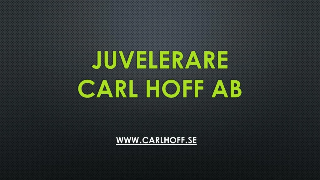 juvelerare carl hoff ab