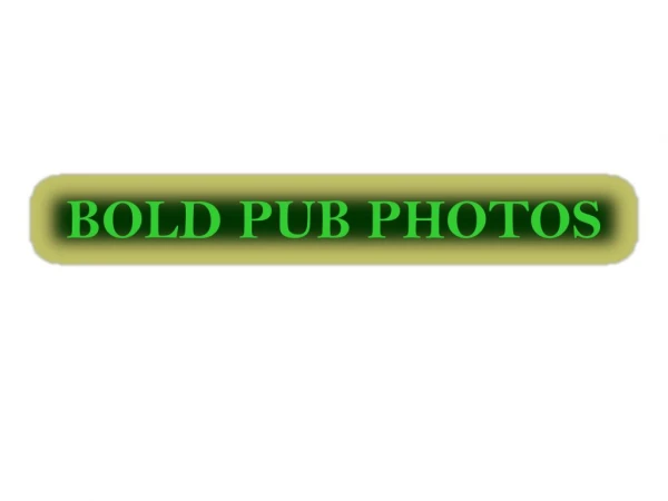 BOLD PUB PHOTOS