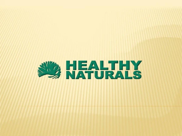 Healthy naturals : Health Supplements