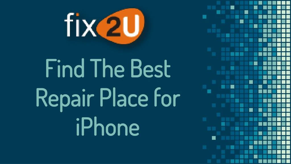 find the best repair place for iphone