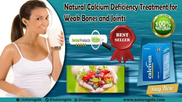 Natural Calcium Deficiency Treatment for Weak Bones and Joints