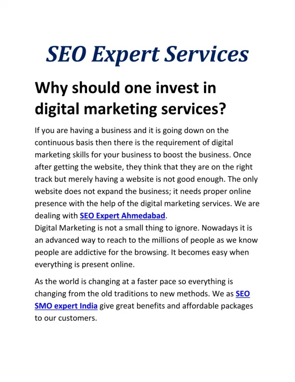 Why should one invest in digital marketing services?