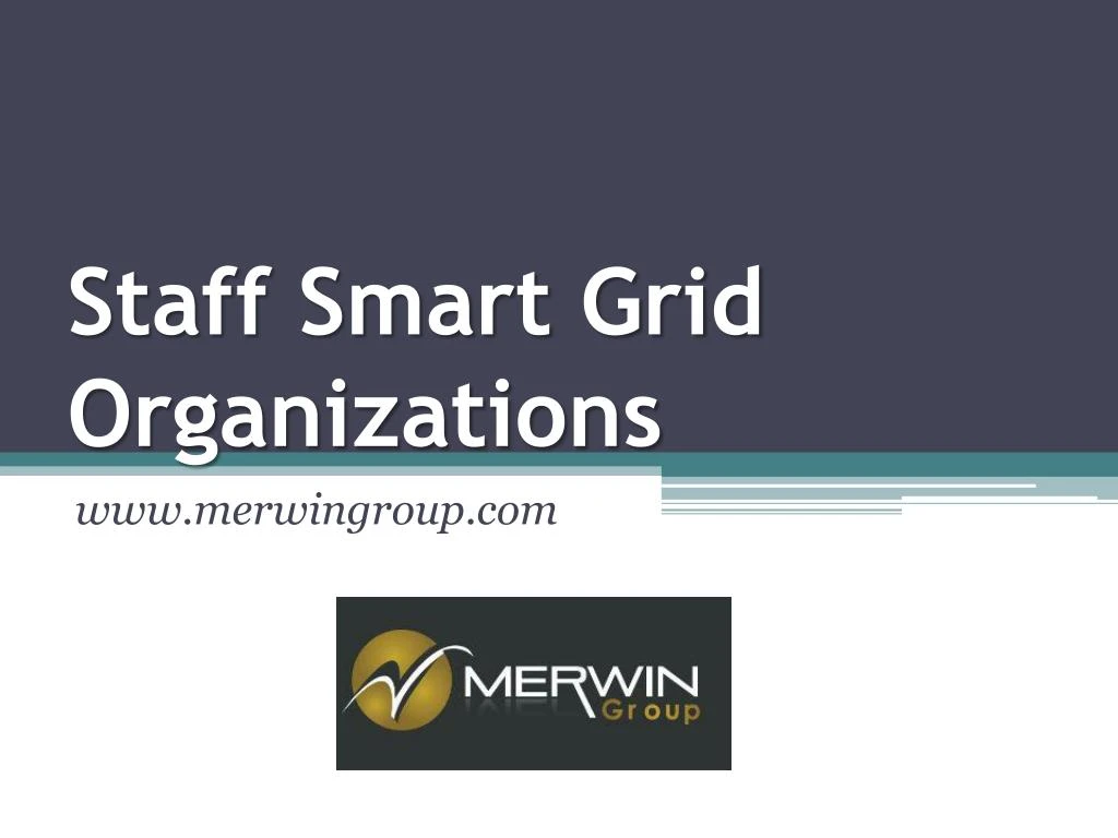 staff smart grid organizations