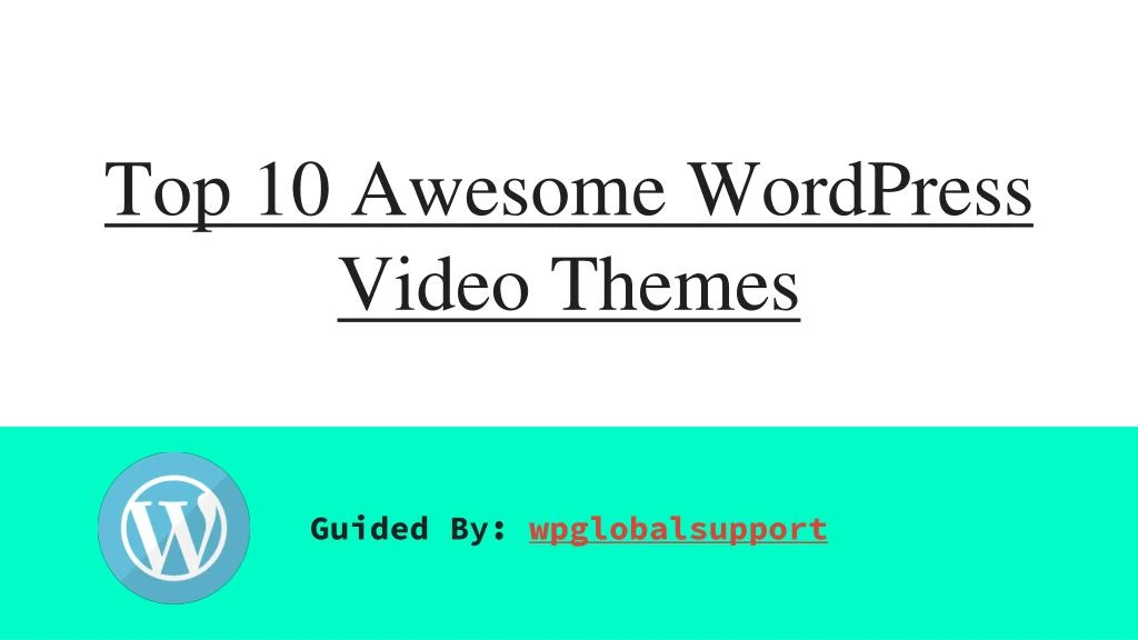 top 10 awesome wordpress video themes