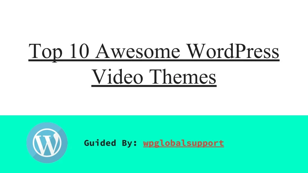 top 10 awesome wordpress video themes