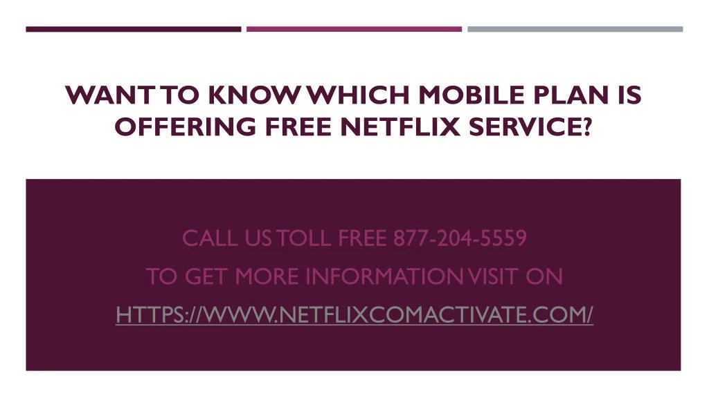 want to know which mobile plan is offering free netflix service