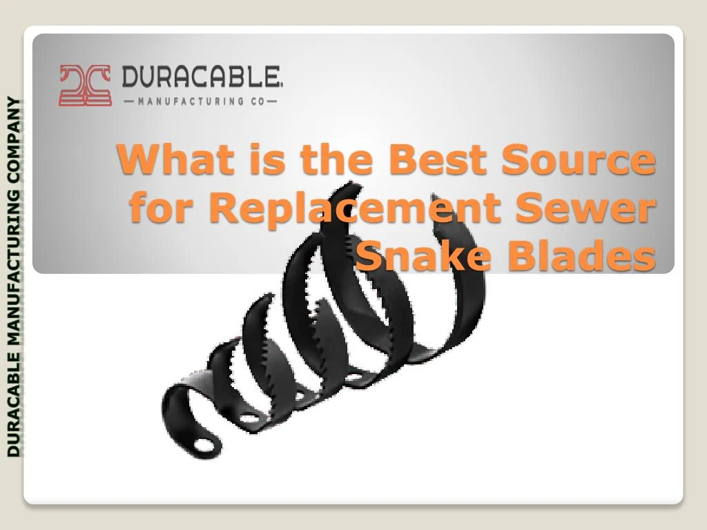 what is the best source for replacement sewer snake blades