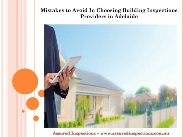 Mistakes to avoid In Choosing Building Inspections Providers in Adelaide
