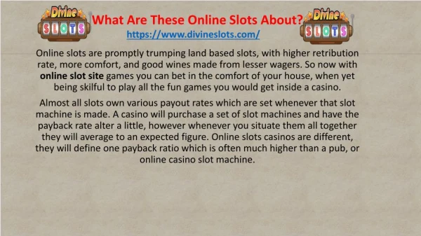 What Are These Online Slots About?