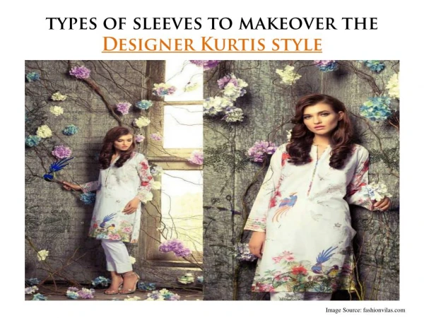 Types of Sleeves to Makeover the Designer Kurtis Style