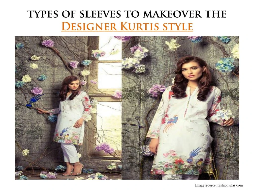 types of sleeves to makeover the designer kurtis