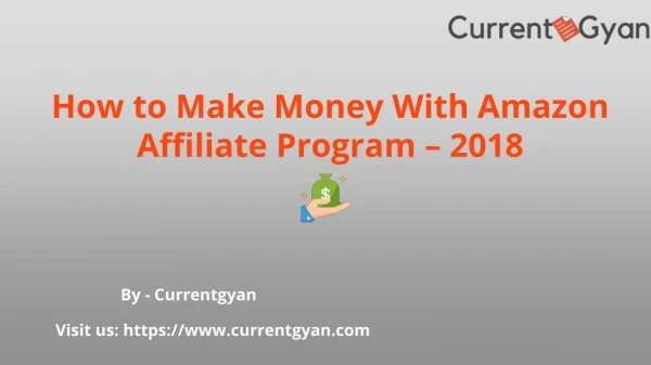 How to Make Money With Amazon Affiliate Program â€“ 2018