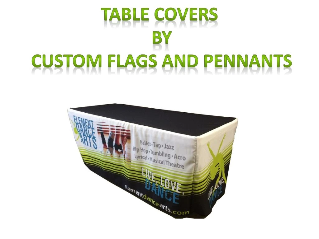 table covers by custom flags and pennants