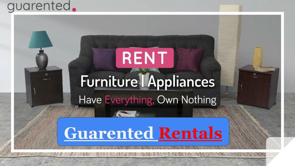 guarented rentals