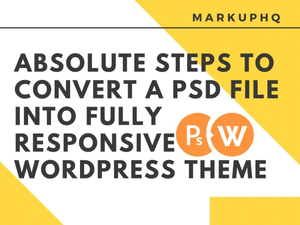Convert a PSD File into Fully Responsive WordPress Theme