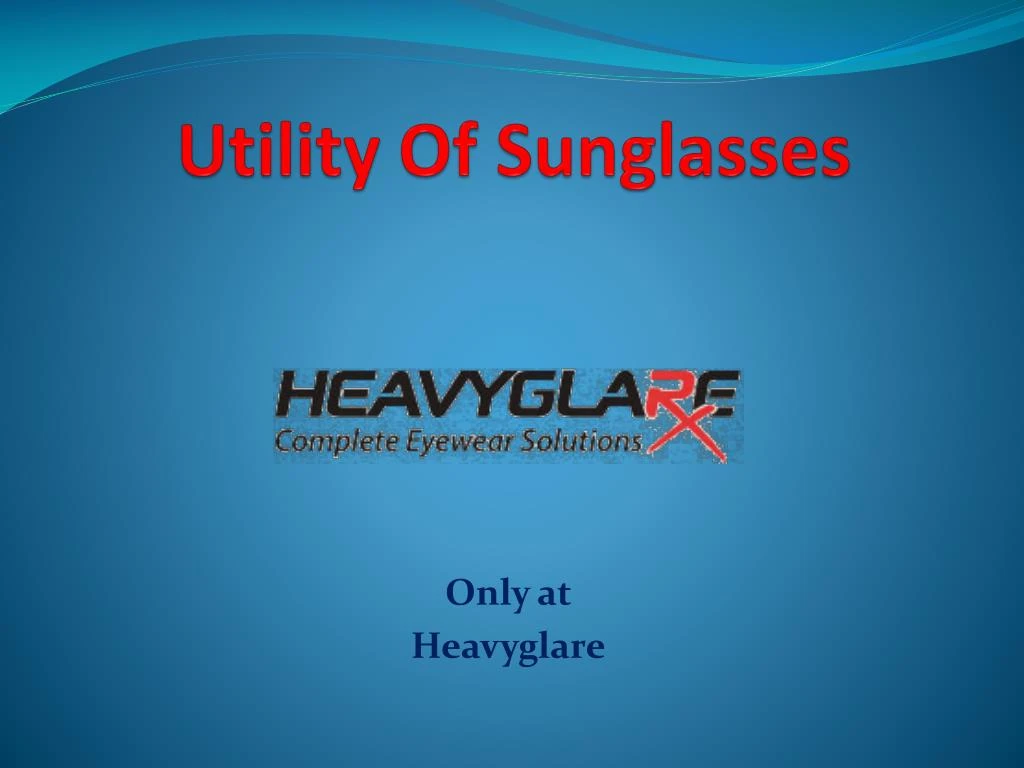 utility of sunglasses