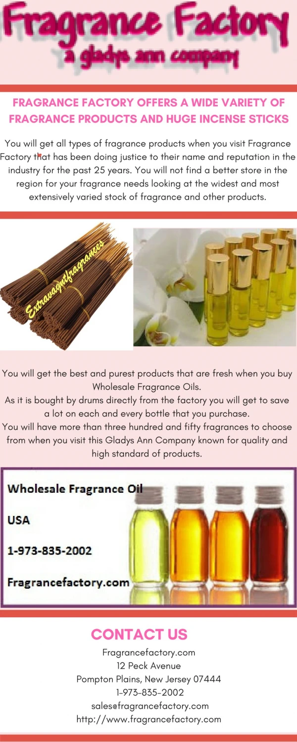 Fragrance Factory Offers A Wide Variety Of Fragrance Products And Huge Incense Sticks