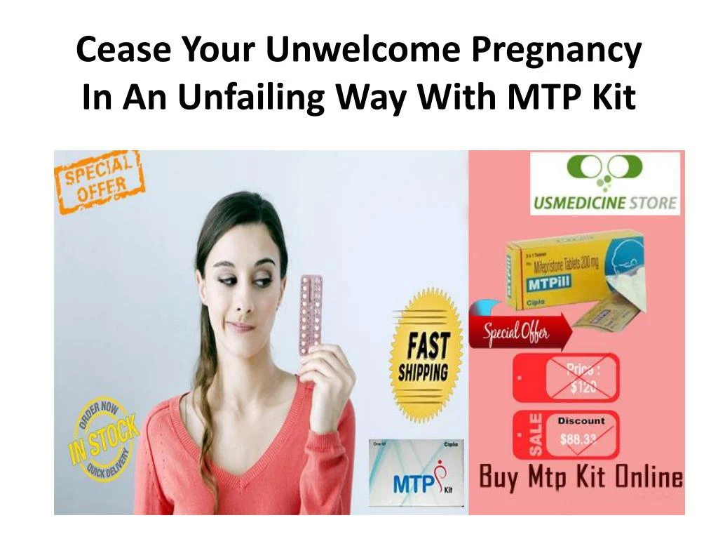cease your unwelcome pregnancy in an unfailing way with mtp kit