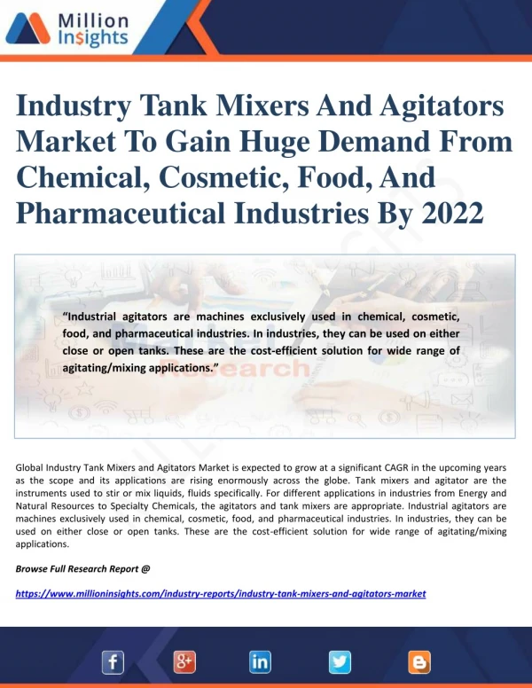 Industry Tank Mixers And Agitators Market To Gain Huge Demand From Chemical, Cosmetic, Food, And Pharmaceutical Industri