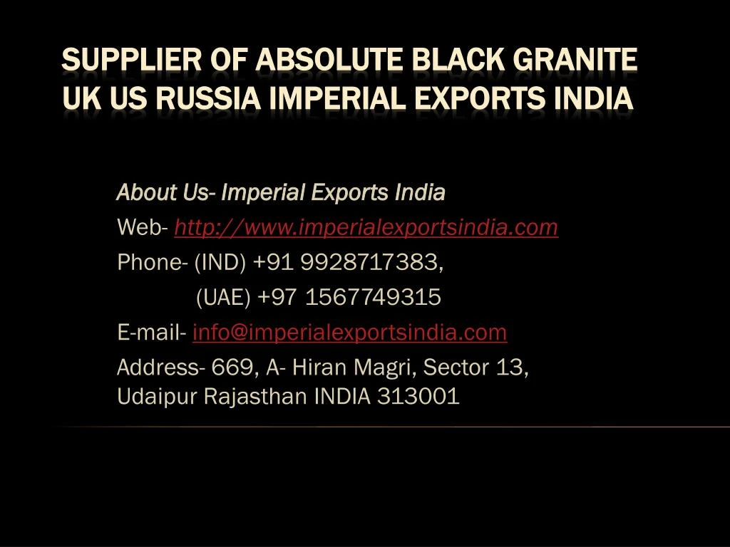 supplier of absolute black granite uk us russia imperial exports india
