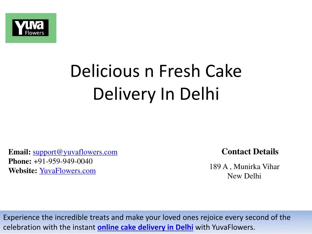 delicious n fresh cake delivery in delhi