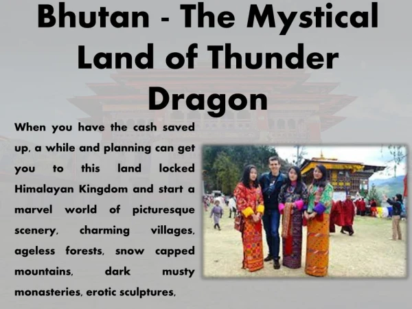 Bhutan - The Mystical Land of Thunder Dragon