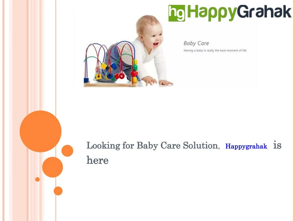 looking for baby care solution happygrahak is here