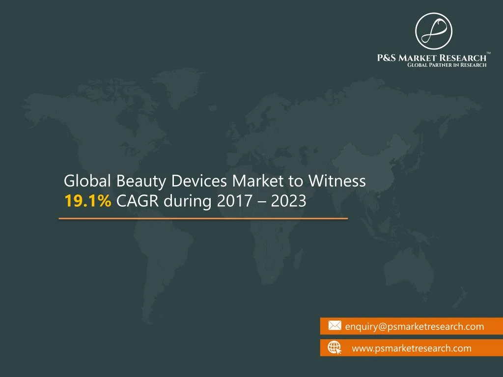 global beauty devices market to witness 19 1 cagr