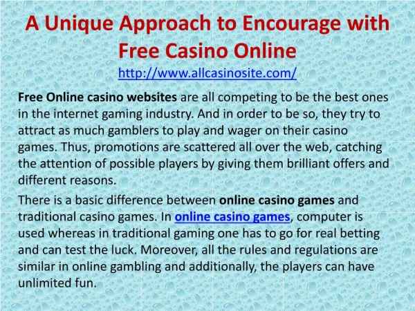 A Unique Approach to Encourage with Free Casino Online