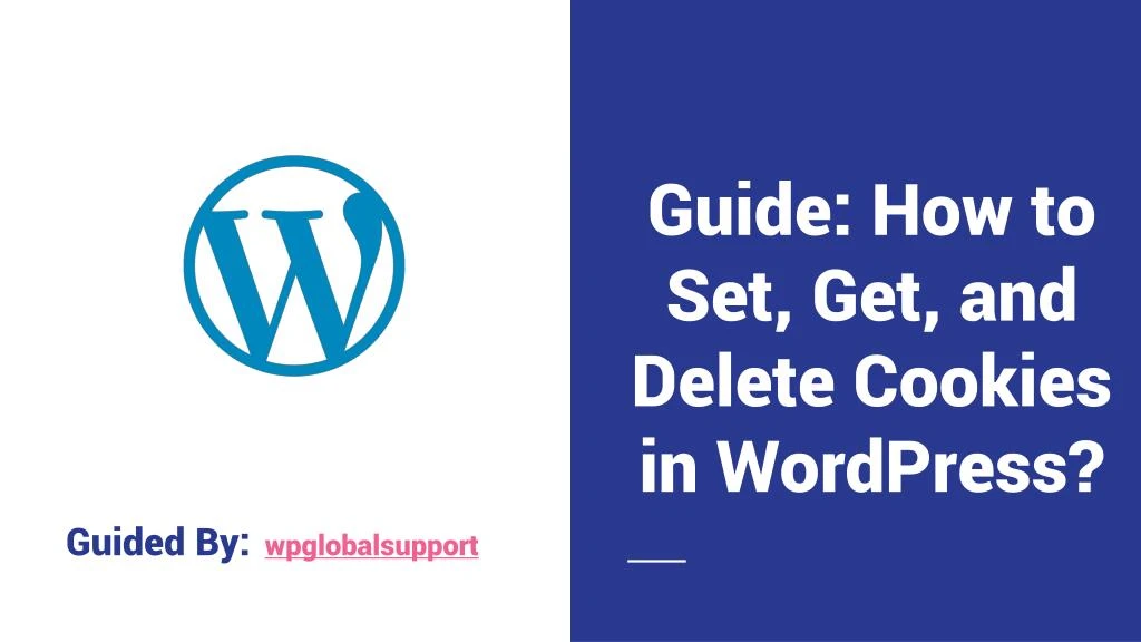 guide how to set get and delete cookies in wordpress