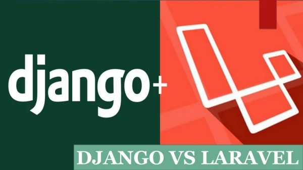 DJANGO VS LARAVEL