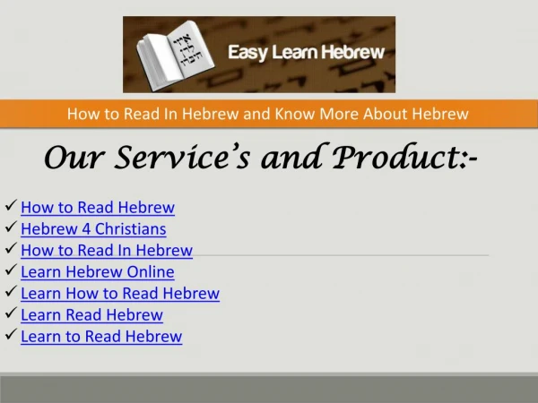 How to Read In Hebrew and Know More About Hebrew