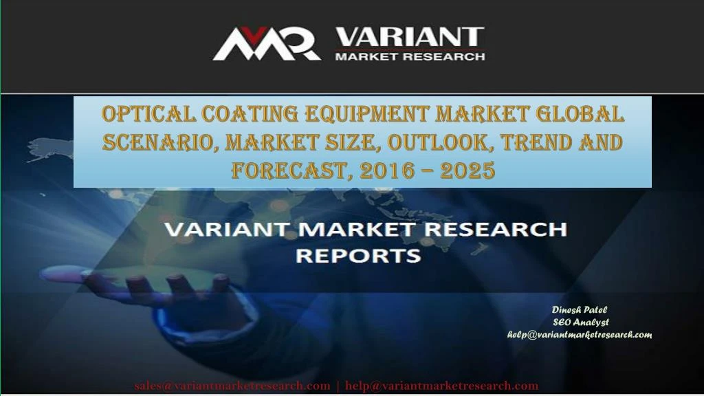 optical coating equipment market global scenario