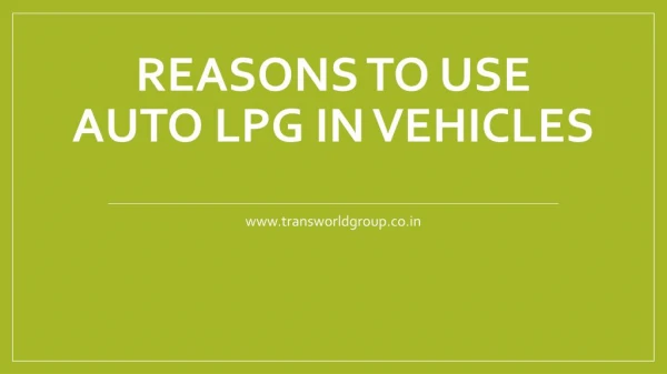 Reasons to use Auto LPG in Vehicles