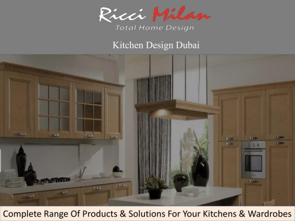 Kitchen And Wardrobes Design Dubai