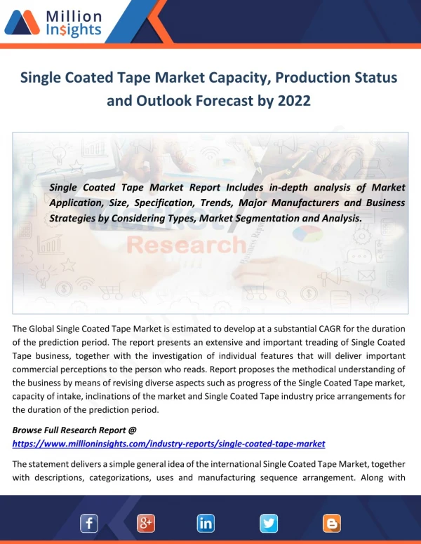 Single Coated Tape Market Capacity, Production Status and Outlook Forecast by 2022