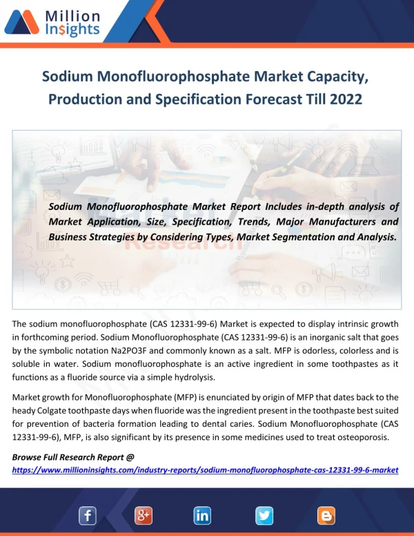 Sodium Monofluorophosphate Market Capacity, Production and Specification Forecast Till 2022
